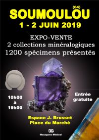 EXPOSITION / VENTE de MINERAUX. Du 1er au 2 juin 2019 à SOUMOULOU. Pyrenees-Atlantiques.  10H00
